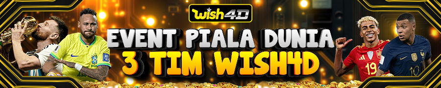 EVENT PIALA DUNIA 3 TIM WISH4D